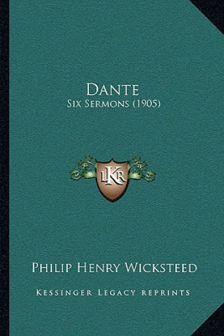 Dante: Six Sermons (1905)