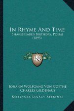 In Rhyme And Time: Shakespeare's Birthday, Poems (1895)