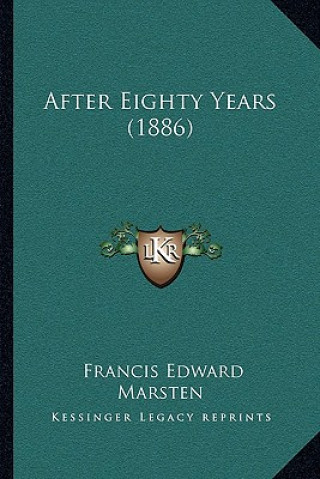 After Eighty Years (1886)