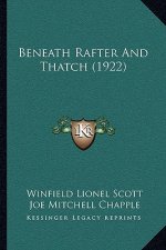 Beneath Rafter And Thatch (1922)