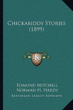 Chickabiddy Stories (1899)