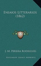 Ensaios Litterarios (1862)