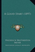 A Good Start (1897)