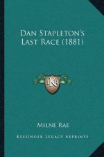 Dan Stapleton's Last Race (1881)