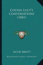 Cousin Lucy's Conversations (1841)