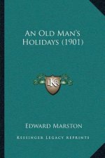 An Old Man's Holidays (1901)