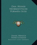 Dan. Heinsii Nederduytsche Poemata (1616)