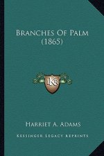 Branches Of Palm (1865)