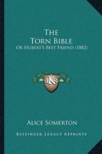 The Torn Bible: Or Hubert's Best Friend (1882)