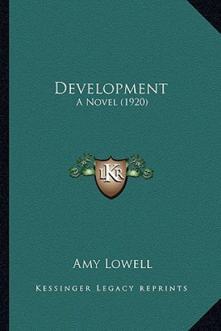 Development: A Novel (1920)