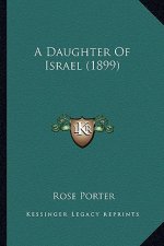 A Daughter Of Israel (1899)