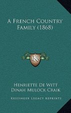 A French Country Family (1868)