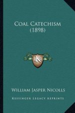 Coal Catechism (1898)
