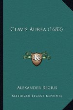 Clavis Aurea (1682)