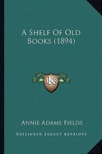 A Shelf Of Old Books (1894)