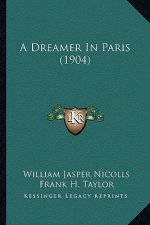 A Dreamer In Paris (1904)