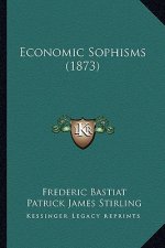 Economic Sophisms (1873)