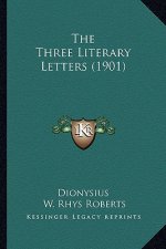 The Three Literary Letters (1901)