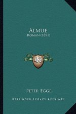 Almue: Roman (1891)