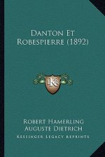 Danton Et Robespierre (1892)
