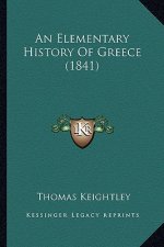 An Elementary History Of Greece (1841)