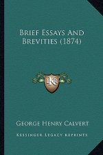 Brief Essays And Brevities (1874)