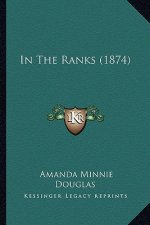 In The Ranks (1874)
