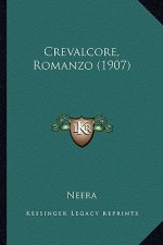 Crevalcore, Romanzo (1907)