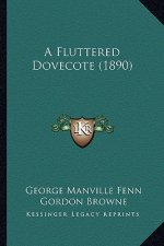 A Fluttered Dovecote (1890)