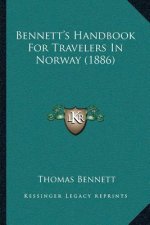 Bennett's Handbook For Travelers In Norway (1886)