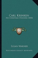 Carl Krinken: His Christmas Stocking (1854)