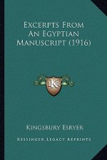 Excerpts From An Egyptian Manuscript (1916)