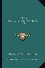 Cleek: The Man Of The Forty Faces (1913)