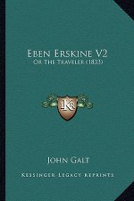 Eben Erskine V2: Or The Traveler (1833)