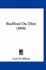 Bod-Youl Ou Tibet (1906)