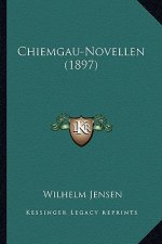 Chiemgau-Novellen (1897)