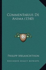 Commentarius De Anima (1540)