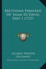 Brevissima Parafrasi De' Salmi Di David, Part 1 (1727)