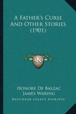 A Father's Curse And Other Stories (1901)