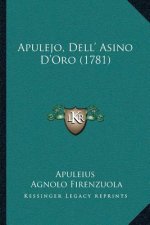 Apulejo, Dell' Asino D'Oro (1781)