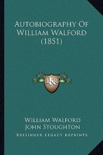 Autobiography Of William Walford (1851)