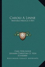 Caroli A Linne: Materia Medica (1787)