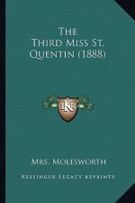 The Third Miss St. Quentin (1888)