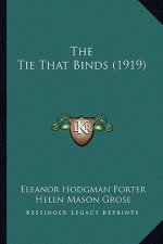 The Tie That Binds (1919)