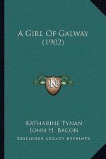 A Girl Of Galway (1902)