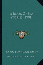 A Book Of Sea Stories (1901)