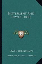 Battlement And Tower (1896)