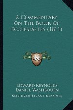 A Commentary On The Book Of Ecclesiastes (1811)