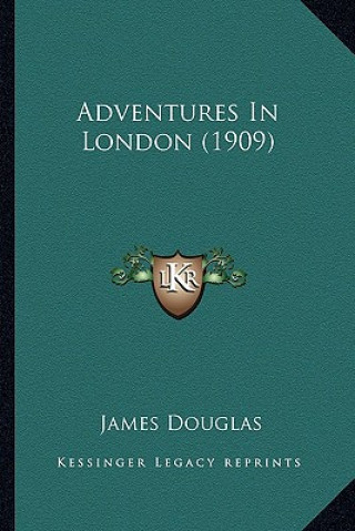 Adventures In London (1909)