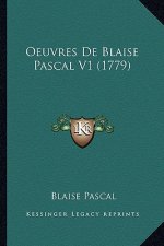 Oeuvres De Blaise Pascal V1 (1779)